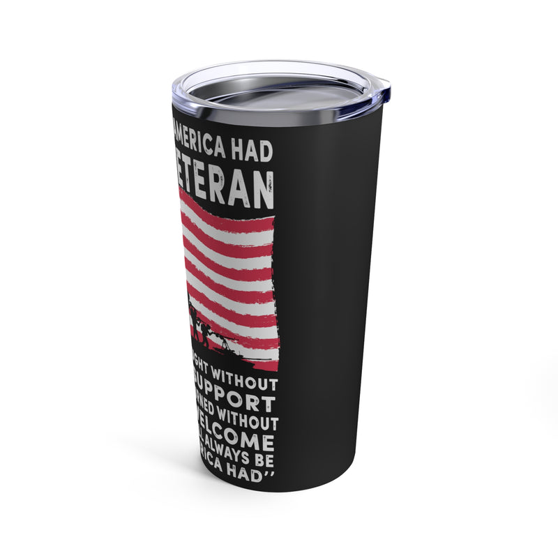 The Best America Had: 20oz Military Design Tumbler - Vietnam Veteran Brothers Edition