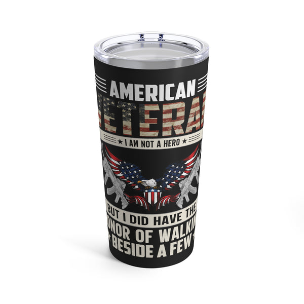 Inspiring Valor: 20oz Military Design Tumbler - American Veteran - Walking Beside Heroes with Honorable Pride!