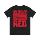 Red Friday Warrior: Military Design T-Shirt - On Friday We Wear Red
