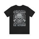 Retired Badass: Way Too Cool to Be Just a U.S. Veteran - Military Design T-Shirt