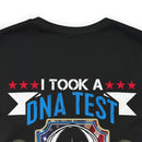 Spiritual Brotherhood: Military Design T-Shirt - 'I Took a DNA Test, God is My Father, Veterans are My Brothers