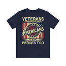 Veterans: American Heroes - Military Design T-Shirt for Patriotism and Appreciation