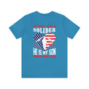 Father's Pride: 'He is Not Just a Soldier, He is My Son' Military Design T-Shirt - Proud Army Dad