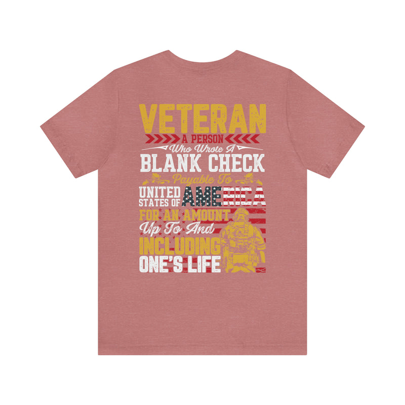 Blank Check Warriors: Honoring the Veteran - Military Design T-Shirt