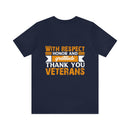 Respect, Honor & Gratitude: Thank You, Veterans" Military Design T-Shirt