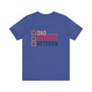 Dad, Grandpa, Veteran: Military Design T-Shirt Celebrating Family Heroes!