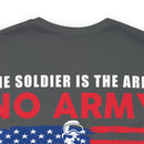 The Heart of the Army: Military Design T-Shirt - Soldiers Make the Army, Army Makes the Difference