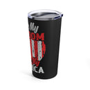 Freedom & America Love: 20oz Military Design Tumbler - Black Background Edition