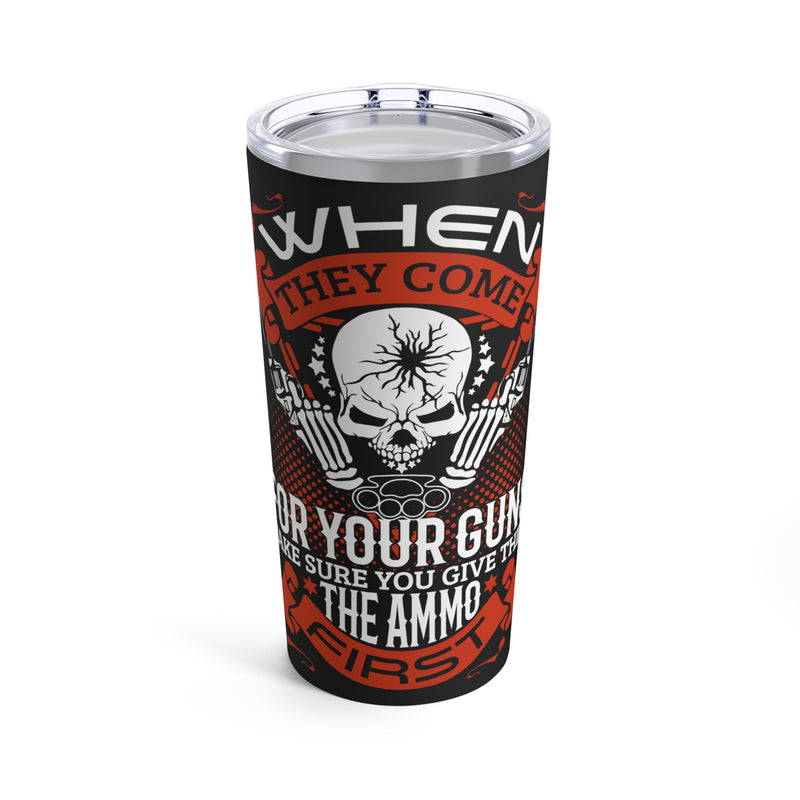 Defend with Conviction: 20oz Black Military Design Tumbler - Ammo First, Guns Second
