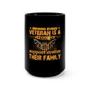 Proudly Serve with the 15oz Military Design Black Mug: Celebrating the Unbreakable Bond Between Veterans and their Supportive Families