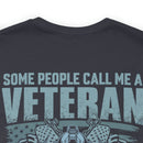 Veteran Pride: Military Design T-Shirt - Honey, the Most Important Call