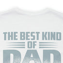 The Best Kind of Dad: Military Design T-Shirt Celebrating Veterans