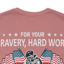 Gratitude Unleashed: Military Design T-Shirt - For Your Bravery, Hard Work, and Dedication, We Thank You