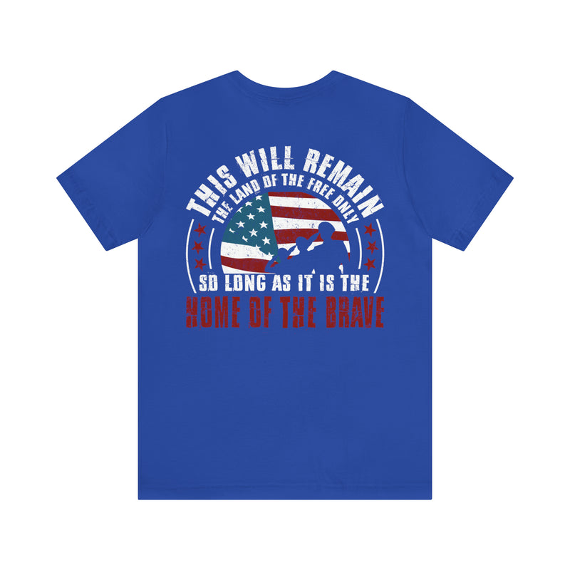 Home of the Brave: This Land of the Free Military Design T-Shirt