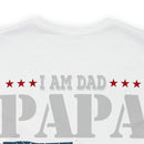 Dad, Papa, Veteran T-Shirt: Fearless and Unstoppable Military Design