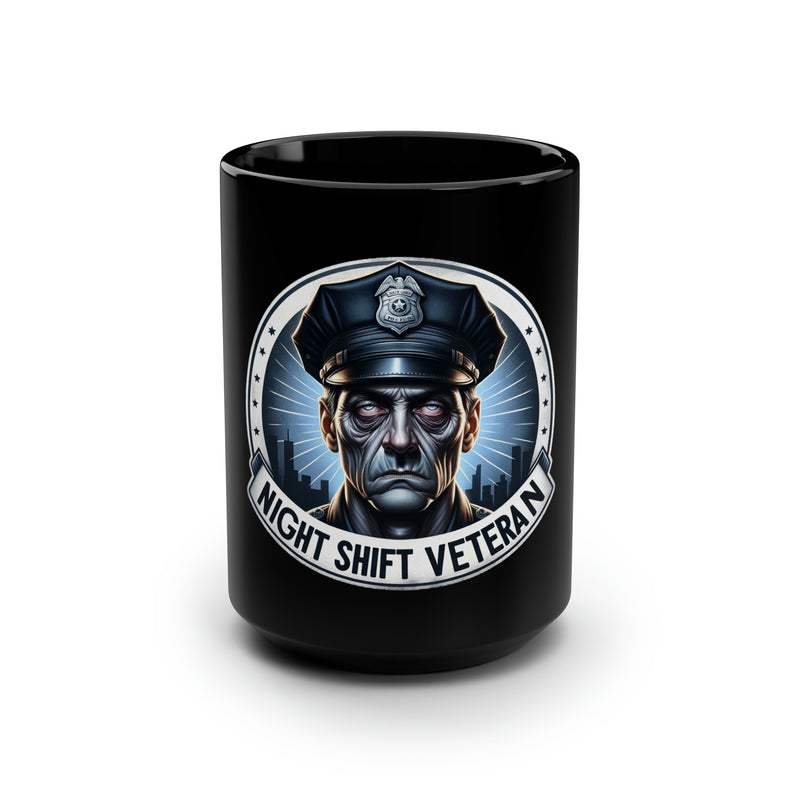 The Night Shift Police Officer 15 oz Coffee Mug