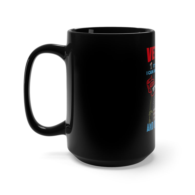 Veteran: Going Beyond the Ordinary 15oz Military Design Black Mug - A Testament of Actions, Not Words