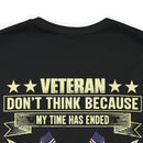 Unwavering Patriotism: Veteran Don't Think I Won't Suit Up Again Military Design T-Shirt Defending Our Flag Against Terrorism