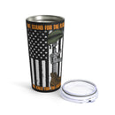 Love and Duty: 20oz Black Military Tumbler - 'We Fought Because We Loved - U.S. Veteran