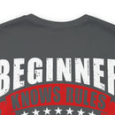 Beginners Know Rules, Veterans Know Exceptions Military Design T-Shirt