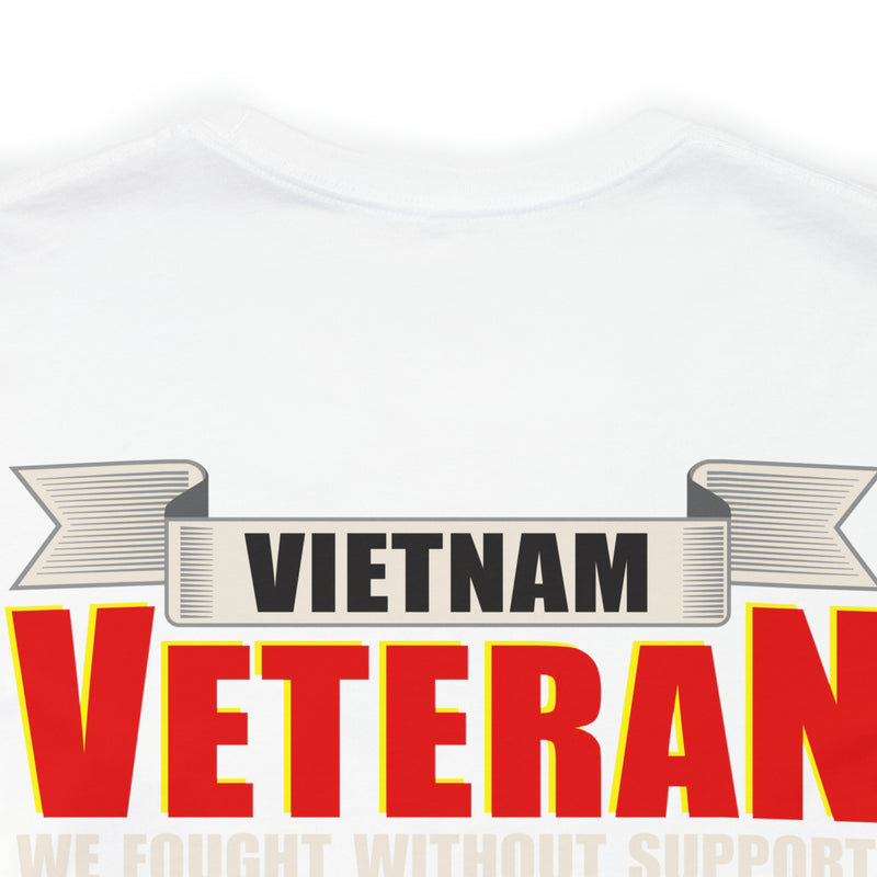 Proudly Serving: Vietnam Veteran - Military Design T-Shirt Honoring Resilience, Sacrifice, and Unyielding Patriotism