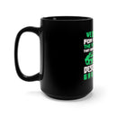 Gratitude Unveiled: 15oz Military Design Black Mug for Appreciation