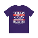 Veteran: I Did When Others Didn't Military Design T-Shirt – Celebrate Your Courage and Resilience