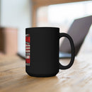 Grumpy Veteran: 15oz Black Military Design Mug - Straight to the Point