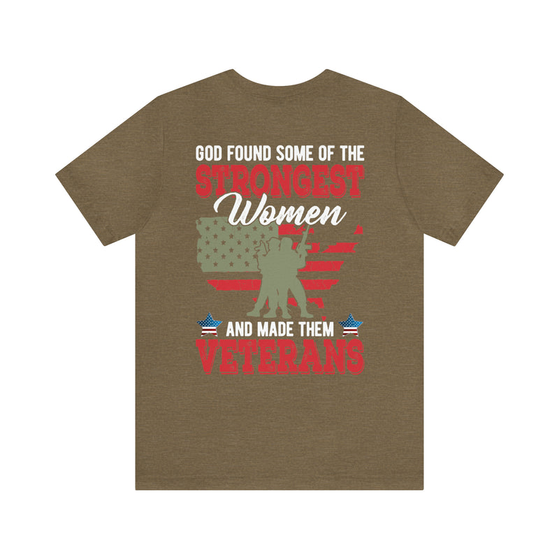 God's Strongest Women: Military Design T-Shirt - Honoring Veteran Warriors