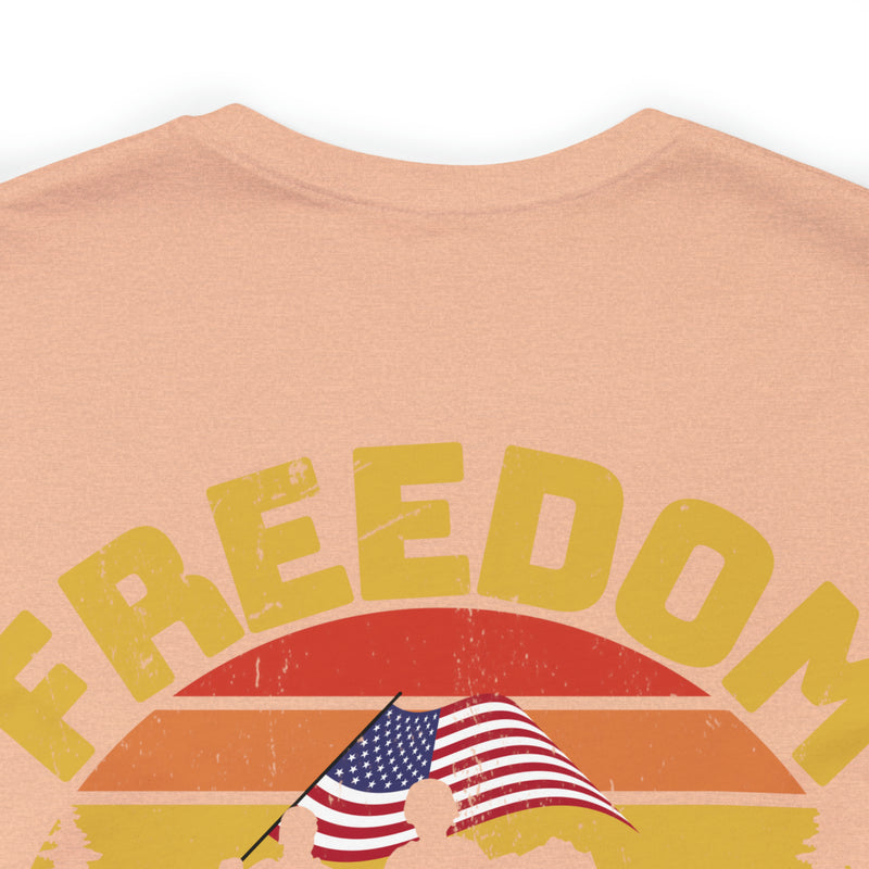 Sacrifice for Freedom: Military Design T-Shirt - Freedom Is Never Free