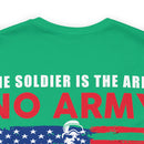 The Heart of the Army: Military Design T-Shirt - Soldiers Make the Army, Army Makes the Difference