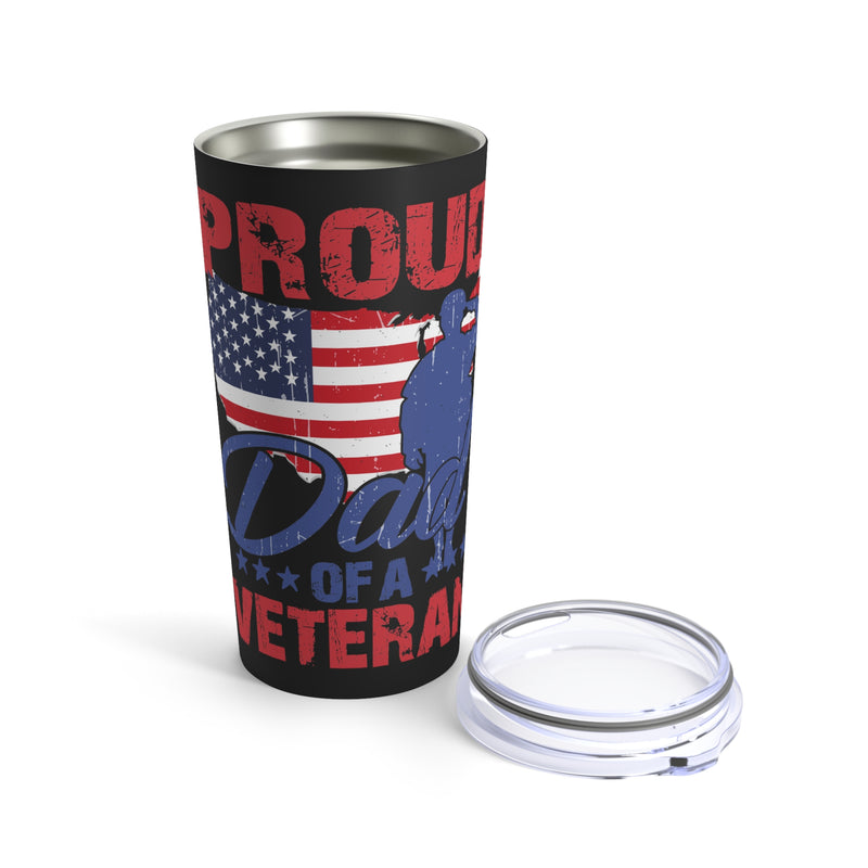 Proud Dad: 20oz Military Design Tumbler - Honoring My Veteran Child with Pride!