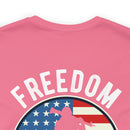 Veterans: Freedom Isn't Free - Military Design T-Shirt