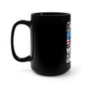 Proud Veteran, Blessed Christian: 15oz Military Design Black Mug - Standing for Flag, Kneeling for the Cross