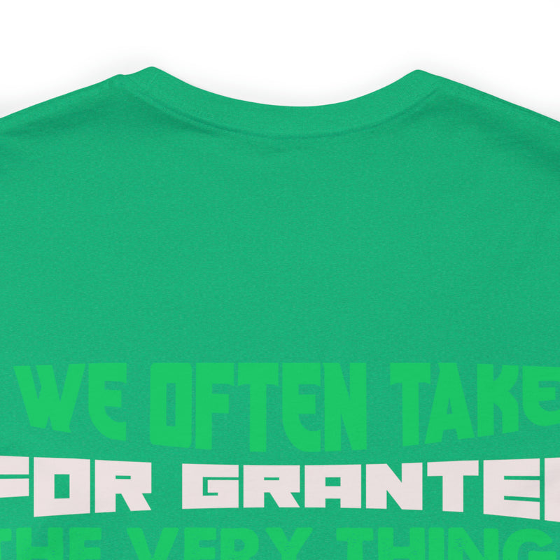 Gratitude Reminder: Military Design T-Shirt Honoring the Things We Often Take for Granted