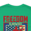 Freedom Comes at a Price: Military Design T-Shirt - United States Veteran Tribute