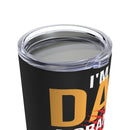 Proud Dad, Grandpa & Vietnam Vet: 20oz Military Design Tumbler - Black Background