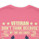 Unwavering Patriotism: Veteran Don't Think I Won't Suit Up Again Military Design T-Shirt Defending Our Flag Against Terrorism