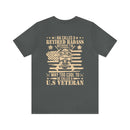 Cool and Retired: Military Design T-Shirt - 'I'm Called a Retired Badass Because I'm Way Too Cool to be Called a U.S. Veteran