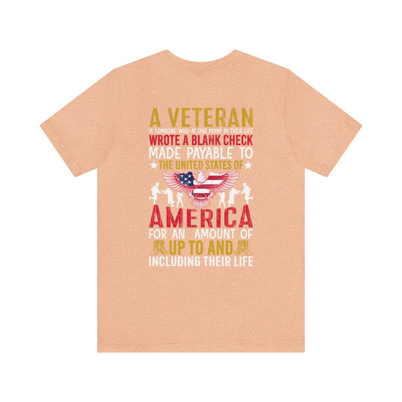 Sacrifice for Our Nation: Military Design T-Shirt - The Veteran's Blank Check to America