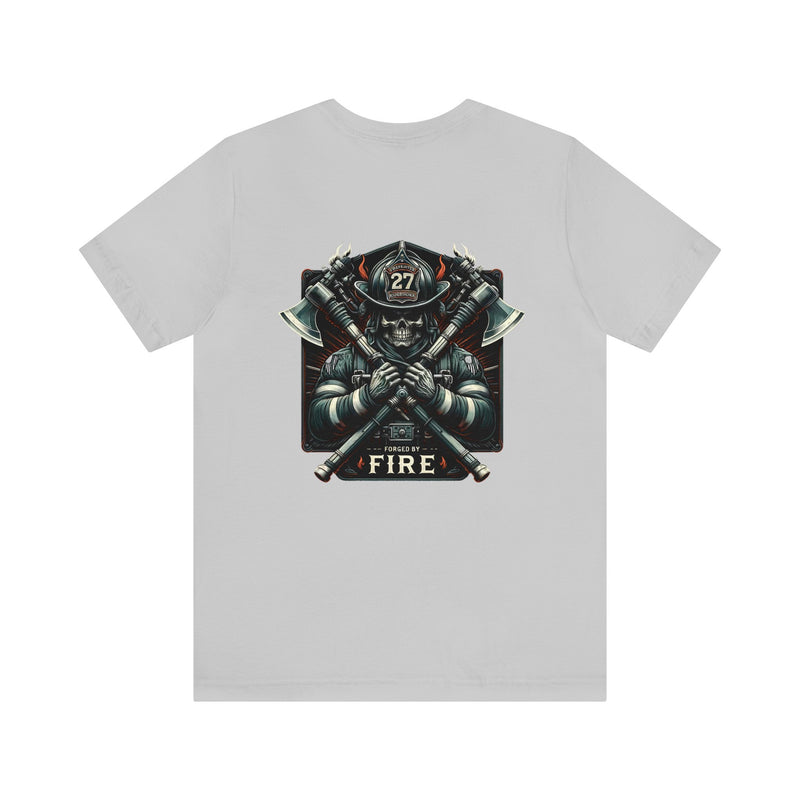 Forged by Fire Fireman T-Shirt
