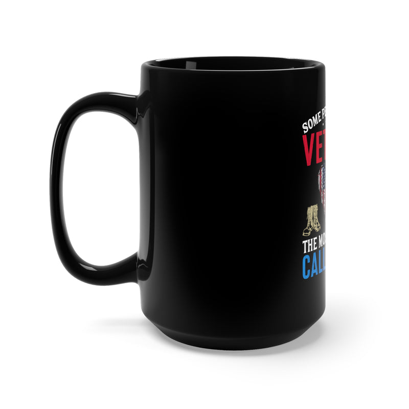 The Most Important Call Me Mom: 15oz Military Design Black Mug - Celebrating Motherhood and Veteran Pride