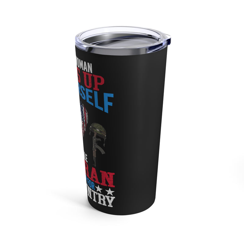 Proudly Bold: 20oz Military Design Tumbler - A Strong Woman Stands Up for Herself and Her Country - Perfect for Female Veterans!