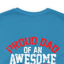 Pride and Patriotism: 'Proud Dad of an Awesome Soldier - US Army' Military Design T-Shirt