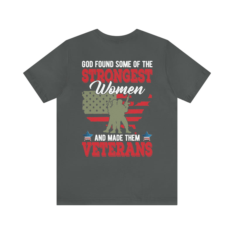 God's Strongest Women: Military Design T-Shirt - Honoring Veteran Warriors