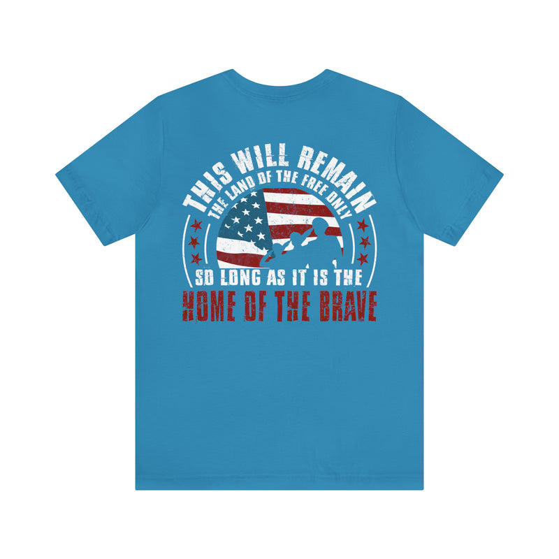 Home of the Brave: This Land of the Free Military Design T-Shirt