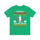 Fearless and Unyielding: Female Veterans Military Design T-Shirt - No Uniform, Still Dangerous