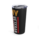 Army Veteran Pride - 20oz Military Design Tumbler: Saluting Our Heroes