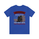 Ever Ready Veterans: Military Design T-Shirt - Always Prepared, Never Forgotten