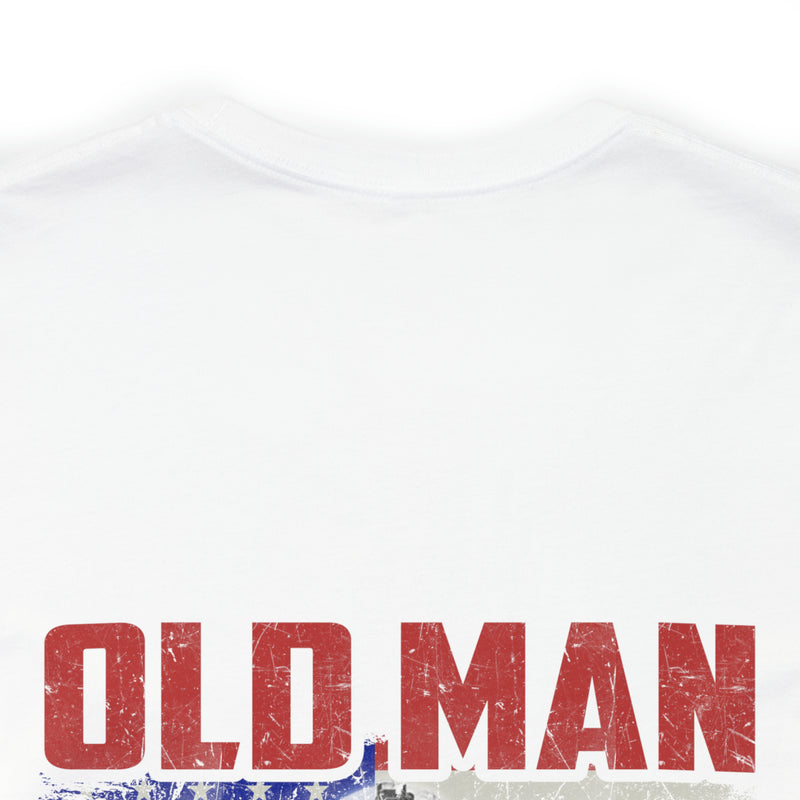 Never Underestimate an Old Man: U.S. Veteran Military T-Shirt with Powerful Message